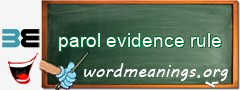 WordMeaning blackboard for parol evidence rule